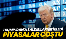 Trump İran'a saldırıları erteledi, piyasalar coştu