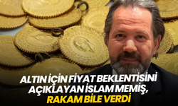 Altın için fiyat beklentisini açıklayan İslam Memiş, rakam bile verdi