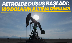 Petrolde düşüş başladı: 100 doların altına geriledi