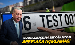 Cumhurbaşkanı Erdoğan'dan APP plaka açıklaması