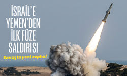 İsrail’e Yemen’den ilk füze saldırısı