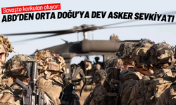 ABD’den Orta Doğu’ya dev asker sevkiyatı