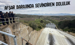 Afşar Barajında sevindiren doluluk