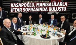 Kasapoğlu, Manisalılarla iftar sofrasında buluştu