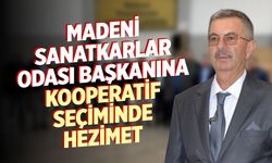 Madeni Sanatkarlar Odası Başkanına kooperatif seçiminde hezimet