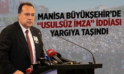 Manisa Büyükşehir’de “Usulsüz İmza” İddiası Yargıya Taşındı