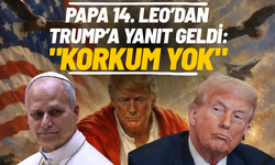 Papa 14. Leo’dan Trump’a yanıt: "Korkum yok"