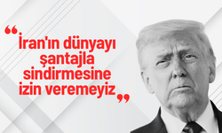 Trump: "İran'ın dünyayı şantajla sindirmesine izin veremeyiz"