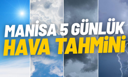 Manisa’da hava değişiyor: Sağanak geliyor