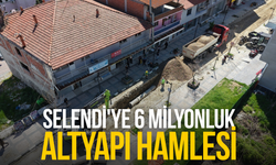 Selendi'ye 6 milyonluk altyapı hamlesi