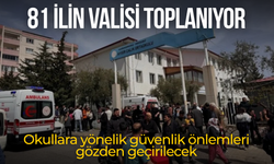 81 ilde güvenlik zirvesi: Okullar mercek altında