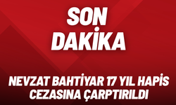 SON DAKİKA Narin Güran davası: Nevzat Bahtiyar'a 17 yıl hapis cezası