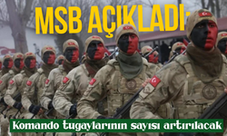 MSB açıkladı: Komando tugaylarının sayısı artırılacak