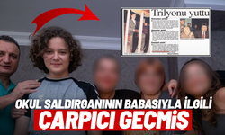 Okul saldırganının babasıyla ilgili çarpıcı geçmiş