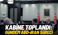 Kabine toplandı: Gündem ABD-İran süreci