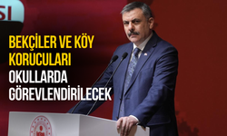 Bakan Çiftçi açıkladı: Bekçiler ve köy korucuları okullarda görevlendirilecek