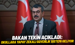 Bakan Tekin açıkladı: Okullara yapay zekalı güvenlik sistemi geliyor