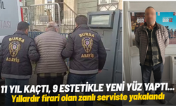 11 yıl kaçtı, 9 estetikle yeni yüz yaptı... Yıllardır firari olan zanlı serviste yakalandı