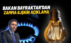 Bakan Bayraktar'dan zamma ilişkin açıklama