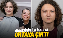 İsa Aras Mersinli’nin annesinden ilk ifade