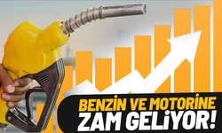 Benzin ve motorine zam geliyor