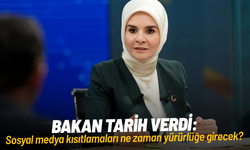 Bakan tarih verdi: Sosyal medya kısıtlamaları ne zaman yürürlüğe girecek?