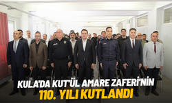 Kula'da Kut'ül Amare Zaferi'nin 110. yılı kutlandı