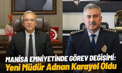 Manisa Emniyetinde Görev Değişimi