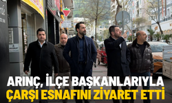 Arınç, ilçe başkanlarıyla çarşı esnafını ziyaret etti