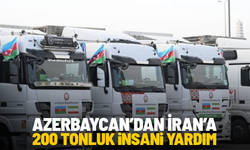 Azerbaycan’dan İran’a 200 tonluk insani yardım