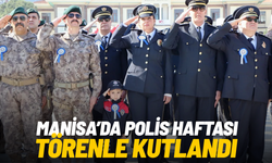Manisa’da Polis Haftası törenle kutlandı