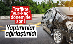 Trafikte “vur-kaç” dönemine son