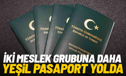 İki meslek grubuna daha yeşil pasaport yolda
