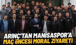 Arınç’tan Manisaspor’a maç öncesi moral ziyareti