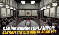 Kabine bugün toplanıyor: Gündem yoğun