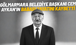 Gölmarmara Belediye Başkanı Cem Aykan’ın babası hayatını kaybetti