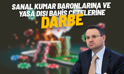 Sanal kumar baronlarına ve yasa dışı bahis çetelerine darbe