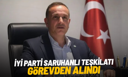 İYİ Parti Saruhanlı teşkilatı görevden alındı