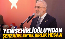 Yenişehirlioğlu’ndan Şehzadeler’de birlik mesajı