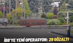 SON DAKİKA! İBB’ye yeni operasyon: 30 gözaltı