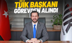 TÜİK Başkanı Erhan Çetinkaya görevden alındı