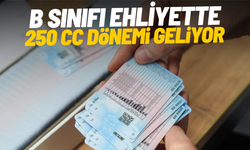 B sınıfı ehliyette 250 CC dönemi geliyor