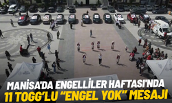 Manisa'da Engelliler Haftası'nda 11 Togg'lu 'Engel yok' mesajı