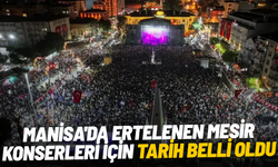 Manisa'da ertelenen Mesir konserleri için tarih belli oldu