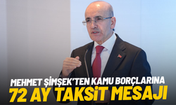 Mehmet Şimşek’ten kamu borçlarına 72 ay taksit mesajı