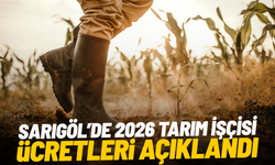 Sarıgöl’de 2026 tarım işçisi ücretleri açıklandı