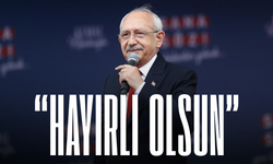 Kılıçdaroğlu'ndan ilk açıklama: "Hayırlı olsun"