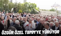 Özgür Özel TBMM'ye yürüyor