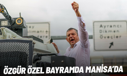 Özgür Özel bayramda Manisa’ya geliyor