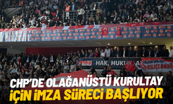 CHP’de olağanüstü kurultay için imza süreci başlıyor
